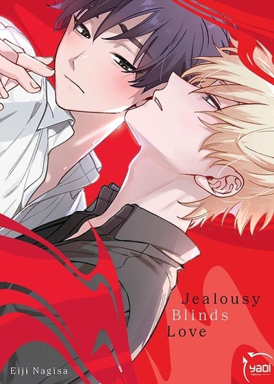Jealousy Blinds Love (9782375063835-front-cover)