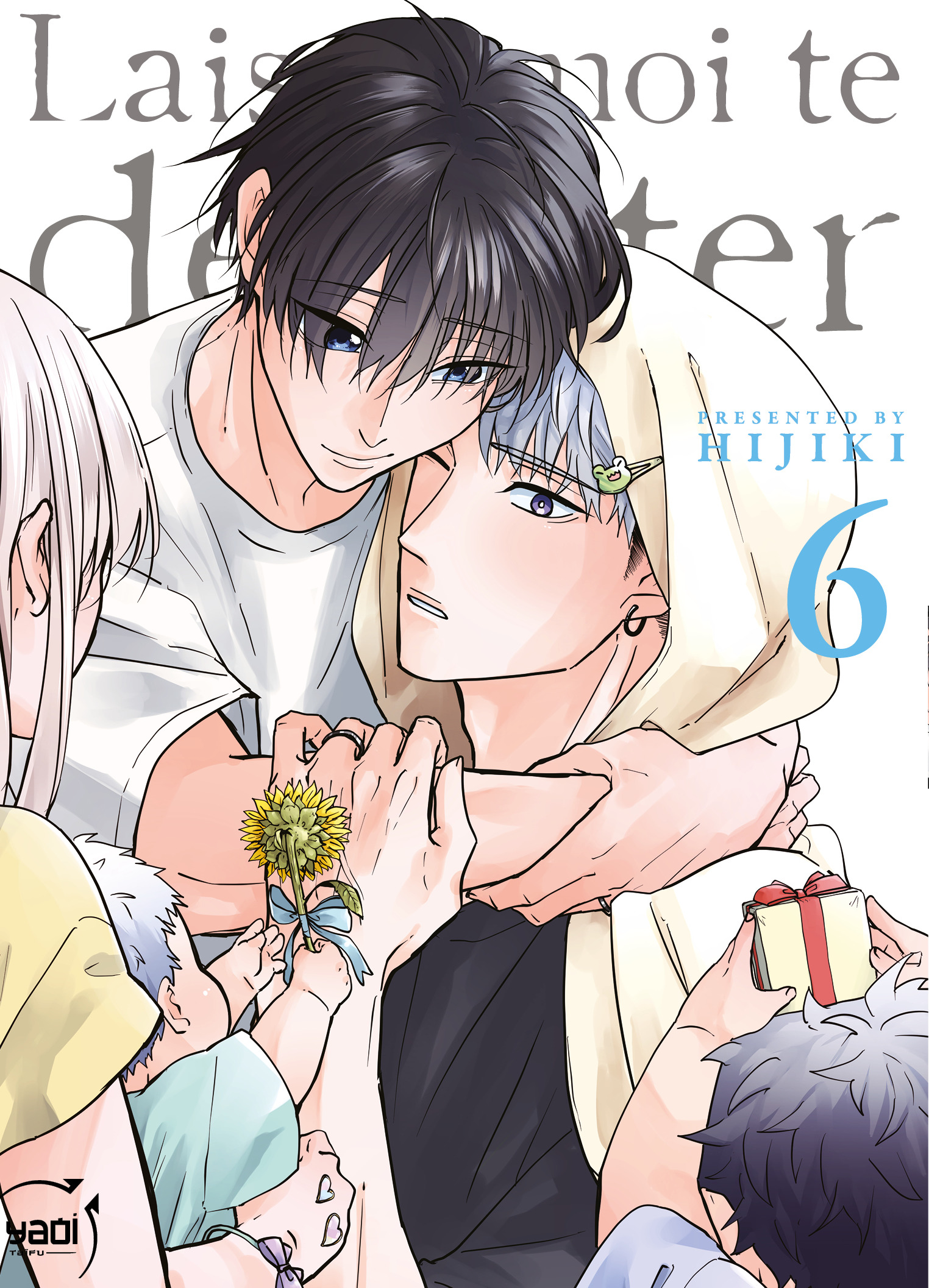 Laisse-moi te détester - Tome 06 (9782375066027-front-cover)