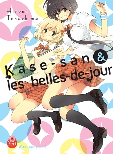 Kase-san T01 (& les belles-de-jour) (9782375061442-front-cover)