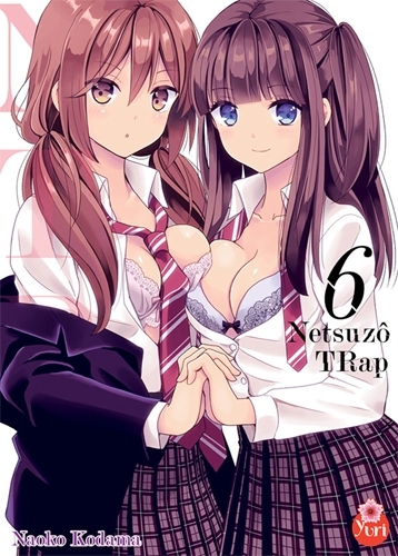 Netsuzô TRap -NTR- T06 (9782375062753-front-cover)