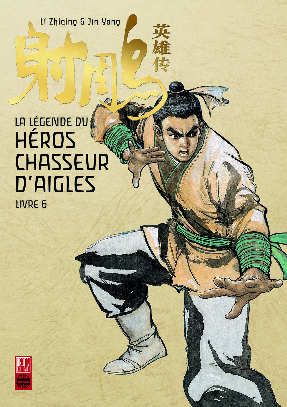 La légende du héros chasseur d'aigle - Tome 6 (9782372590600-front-cover)