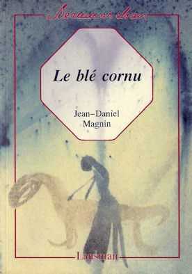 LE BLE CORNU (9782872820733-front-cover)