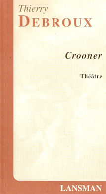 CROONER (9782872824687-front-cover)