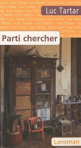 Parti chercher (9782872825417-front-cover)