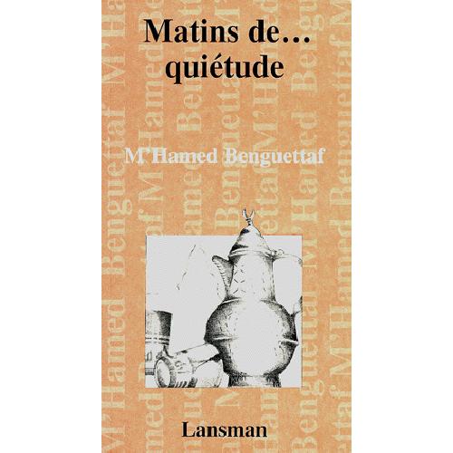 MATINS DE... QUIETUDE (9782872822416-front-cover)