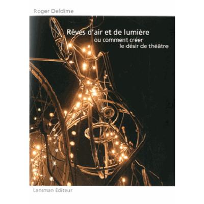 REVES D'AIR ET DE LUMIERE (9782872829064-front-cover)