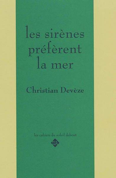 LES SIRENES PREFERENT LA MER (9782872823482-front-cover)