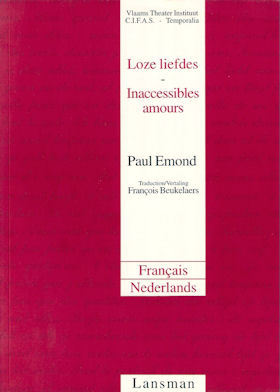 INACCESSIBLES AMOURS / LOOZE LIEFDES (9782872821525-front-cover)