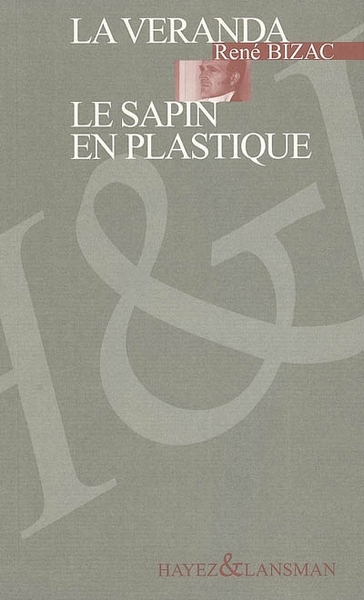 LA VERANDA / LE SAPIN EN PLASTIQUE (9782872824519-front-cover)