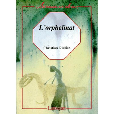 L'ORPHELINAT (9782872821389-front-cover)