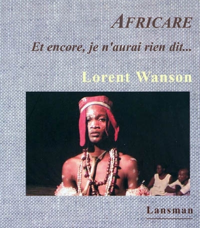 AFRICARE, ET ENCORE JE N'AURAI RIEN DIT... (9782872826537-front-cover)