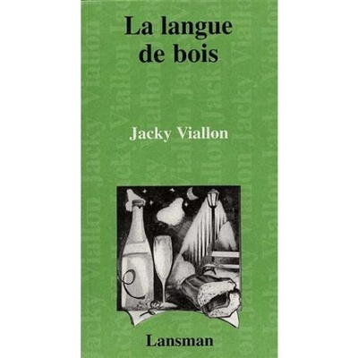 LA LANGUE DE BOIS (9782872822232-front-cover)