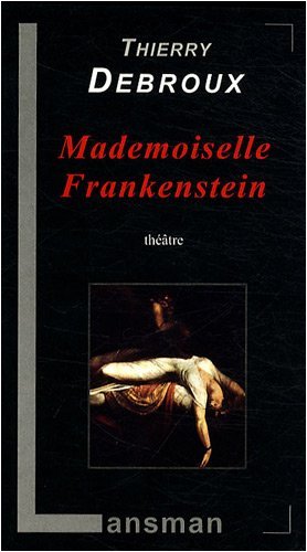 MADEMOISELLE FRANKENSTEIN (9782872826698-front-cover)