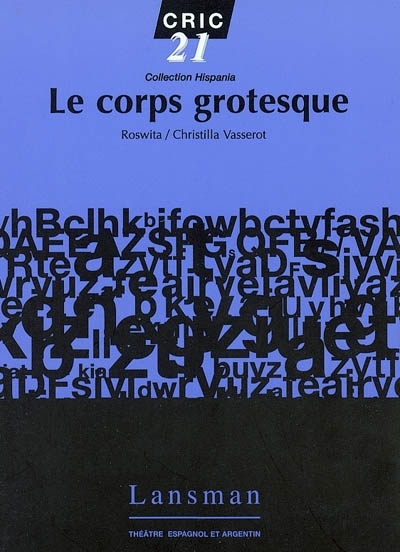 LE CORPS GROTESQUE (9782872823321-front-cover)