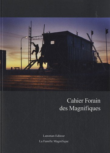CAHIER DES FORAINS DES MAGNIFIQUES (9782872827664-front-cover)