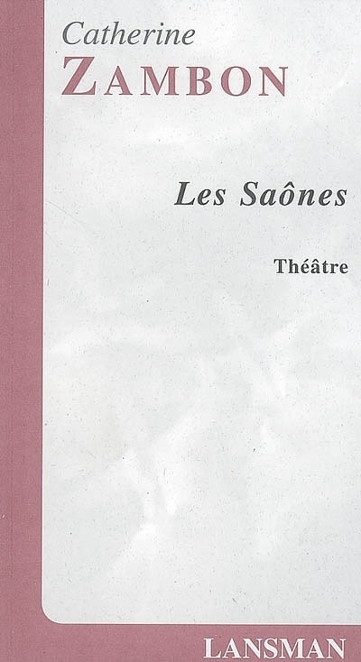 LES SAONES (9782872824762-front-cover)