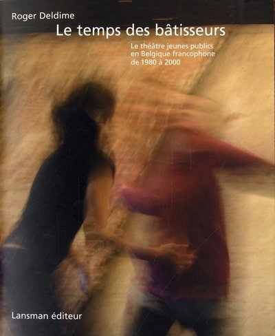 LE TEMPS DES BATISSEURS (9782872827879-front-cover)