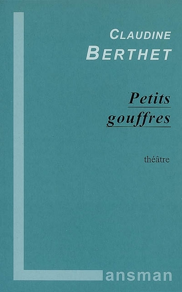 Petits gouffres (9782872825370-front-cover)