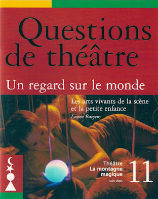 QUESTIONS DE THEATRE N 11 : UN REGARD SUR LE MONDE (9782872824953-front-cover)