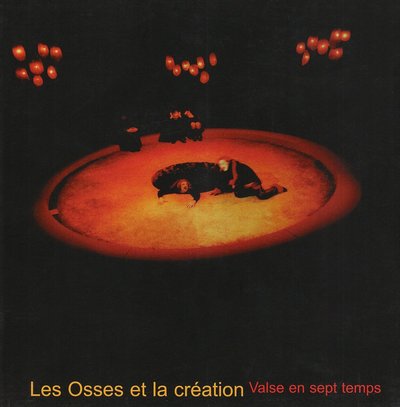 LES OSSES ET LA CREATION (9782872821990-front-cover)