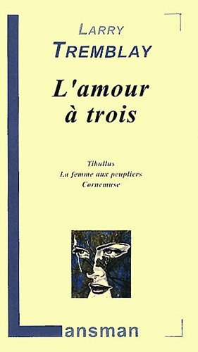 L'AMOUR A TROIS (9782872827633-front-cover)