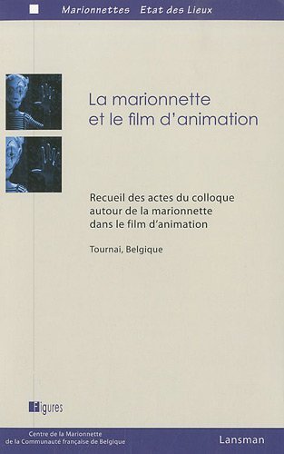 LA MARIONNETTE ET LE FILM D'ANIMATION (9782872827602-front-cover)
