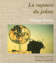 La rupture du jeûne (9782872825400-front-cover)