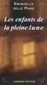 LES ENFANTS DE LA PLEINE LUNE (9782872828593-front-cover)
