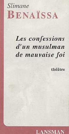 LES CONFESSIONS D'UN MUSULMAN DE MAUVAISE FOI (9782872824502-front-cover)
