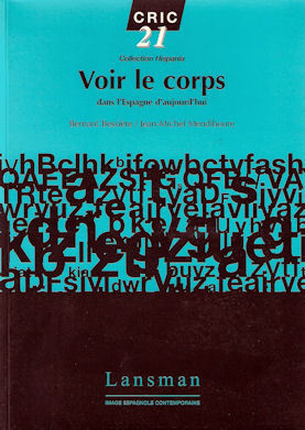 VOIR CORPS DANS ESPAGNE D'AUJOURD'HUI (9782872824199-front-cover)