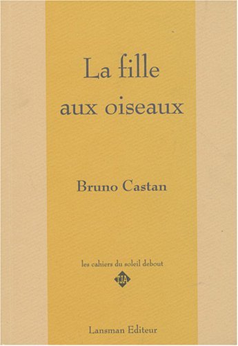 LA FILLE AUX OISEAUX (9782872823925-front-cover)