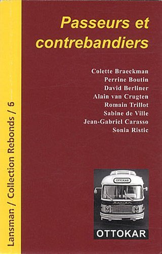 PASSEURS ET CONTREBANDIERS (9782872828708-front-cover)