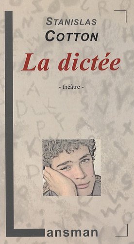 LA DICTEE (9782872826964-front-cover)