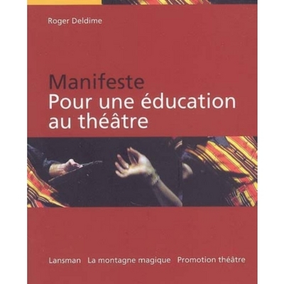 MANIFEST POUR EDUCATION AU THEATRE (9782872824458-front-cover)