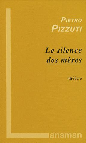 Le silence des mères (9782872825257-front-cover)