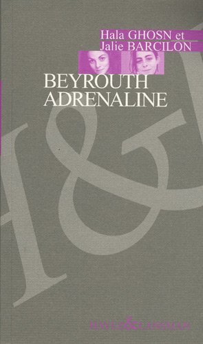 BEYROUTH ADRENALINE (9782872826568-front-cover)
