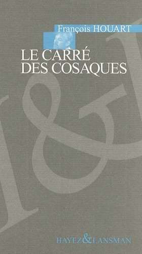 LE CARRE DES COSAQUES (9782872826858-front-cover)