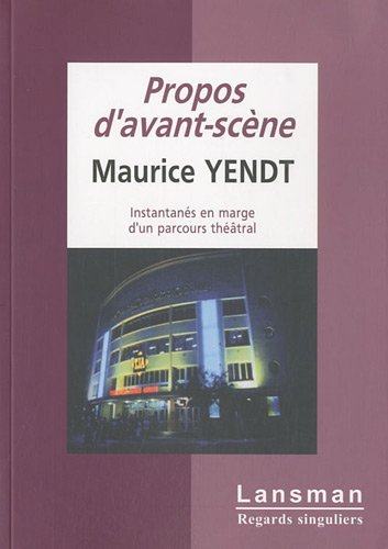 PROPOS D'AVANT SCENE (9782872827305-front-cover)