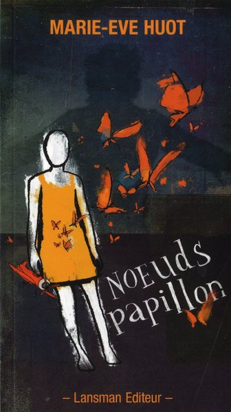 NOEUDS PAPILLON (9782872829309-front-cover)