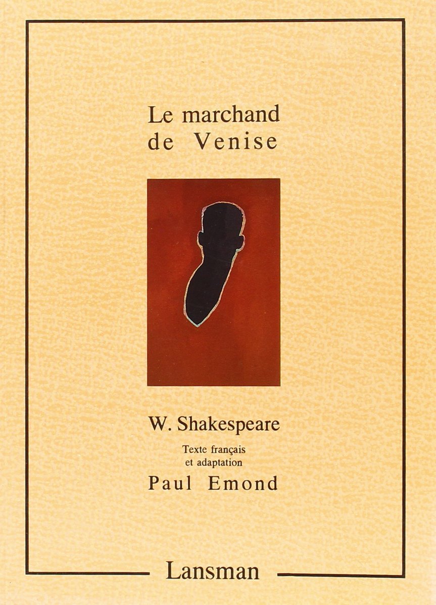 LE MARCHAND DE VENISE (9782872821020-front-cover)