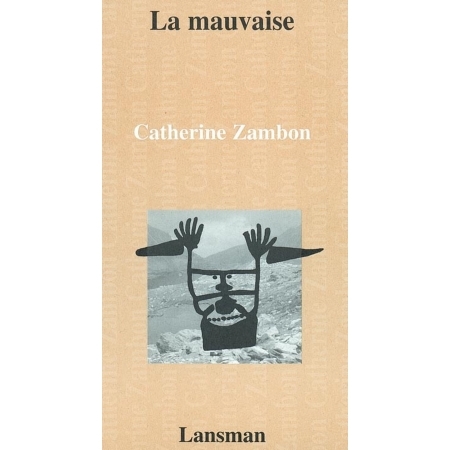 LA MAUVAISE (9782872823666-front-cover)