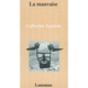 LA MAUVAISE (9782872823666-front-cover)