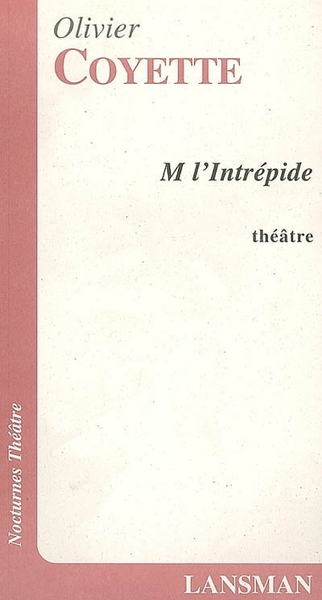 M' L'INTREPIDE (9782872825349-front-cover)