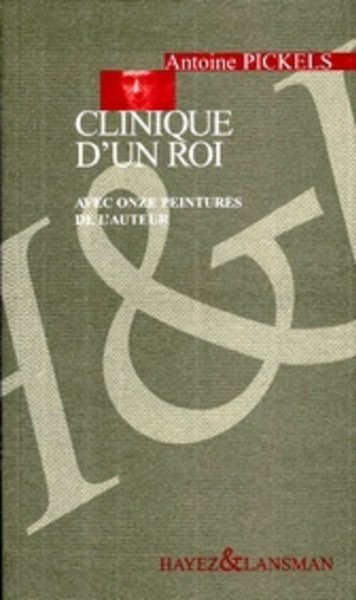 CLINIQUE D'UN ROI (9782872829187-front-cover)
