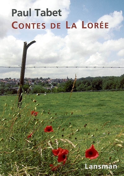 Contes de La Lorée - cruels et drolatiques (9782872825998-front-cover)