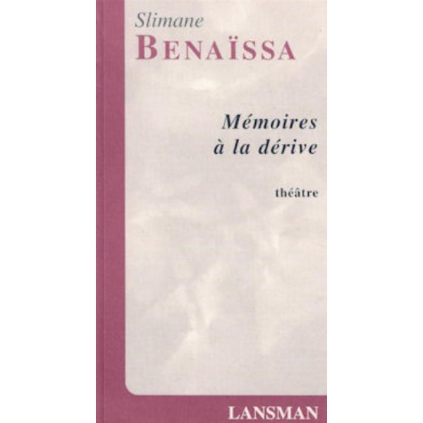 MEMOIRES A LA DERIVE (9782872824205-front-cover)