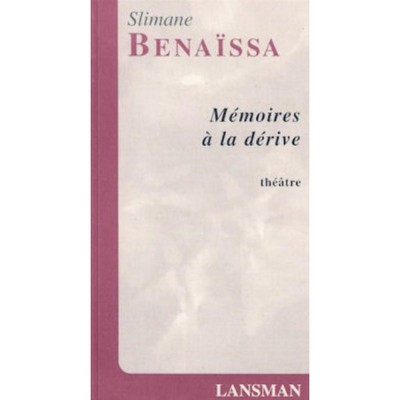 MEMOIRES A LA DERIVE (9782872824205-front-cover)