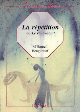 LA REPETITION OU LE ROND-POINT (9782872820931-front-cover)