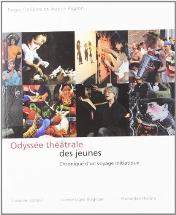 ODYSSEE THEATRALE DES JEUNES (9782872827039-front-cover)