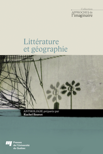 Littérature et géographie (9782760550292-front-cover)